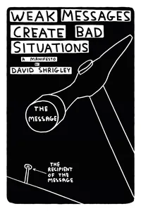 Weak Messages Create Bad Situations_cover