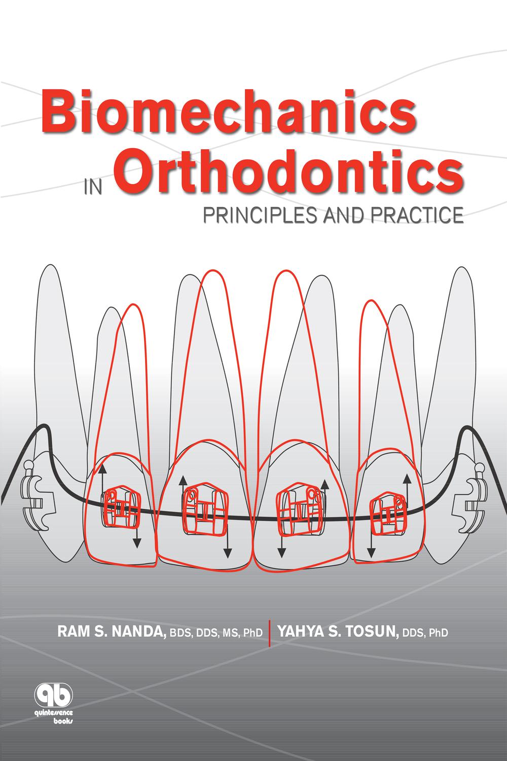 PDF] Biomechanics in Orthodontics by Ram S. Nanda | 9780867156201