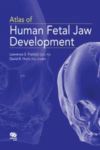 Atlas of Human Fetal Jaw Development_cover