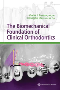 The Biomechanical Foundation of Clinical Orthodontics_cover