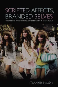 Scripted Affects, Branded Selves_cover