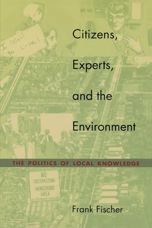 Citizens, Experts, and the Environment