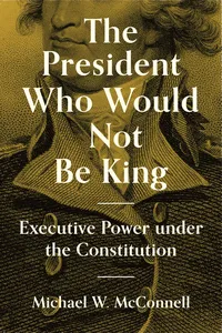 The President Who Would Not Be King_cover