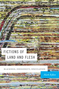 Fictions of Land and Flesh_cover