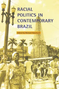 Racial Politics in Contemporary Brazil_cover