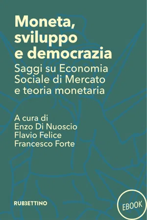 Moneta, sviluppo e democrazia