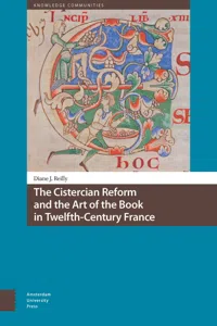 The Cistercian Reform and the Art of the Book in Twelfth-Century France_cover