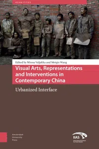 Visual Arts, Representations and Interventions in Contemporary China_cover