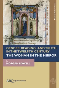 Gender, Reading, and Truth in the Twelfth Century_cover