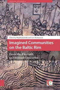 Imagined Communities on the Baltic Rim, from the Eleventh to Fifteenth Centuries_cover