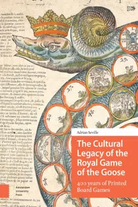 The Cultural Legacy of the Royal Game of the Goose_cover