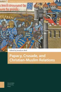 Papacy, Crusade, and Christian-Muslim Relations_cover