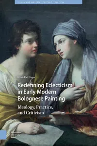 Redefining Eclecticism in Early Modern Bolognese Painting_cover