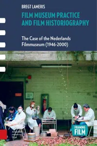 Film Museum Practice and Film Historiography_cover