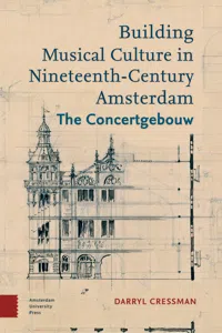 Building Musical Culture in Nineteenth-Century Amsterdam_cover