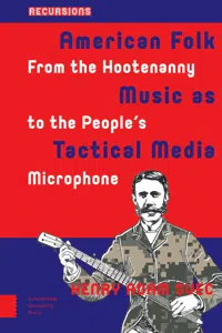 American Folk Music as Tactical Media_cover