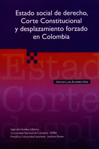 Estado social del derecho, Corte Constitucional y desplazamiento forzado en Colombia_cover