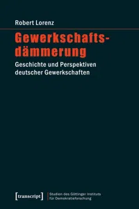 Studien des Göttinger Instituts für Demokratieforschung zur Geschichte politischer und gesellschaftlicher Kontroversen_cover