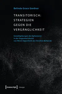 Transitorisch: Strategien gegen die Vergänglichkeit_cover