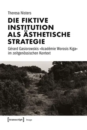 Die fiktive Institution als ästhetische Strategie