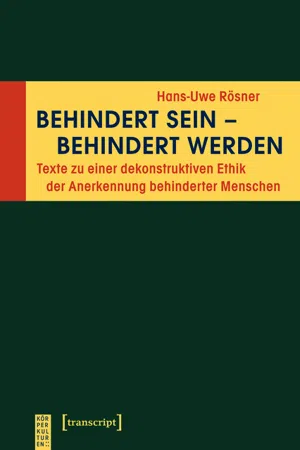 Behindert sein - behindert werden