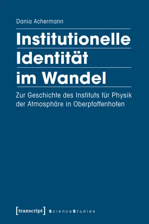 Institutionelle Identität im Wandel