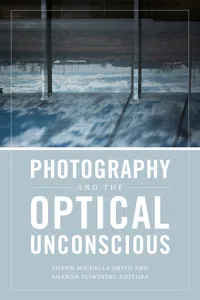 Photography and the Optical Unconscious_cover