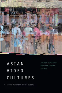 Asian Video Cultures_cover