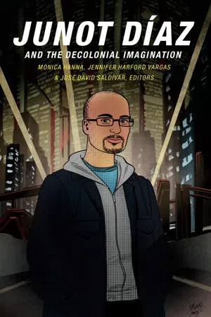 Junot Díaz and the Decolonial Imagination