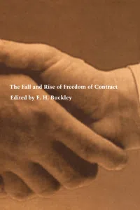 The Fall and Rise of Freedom of Contract_cover