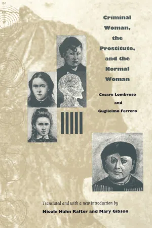 Criminal Woman, the Prostitute, and the Normal Woman