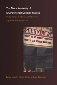 The Moral Austerity of Environmental Decision Making_cover