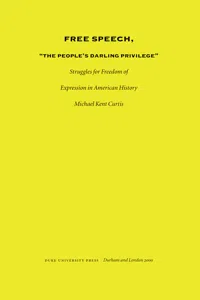 Free Speech, The People's Darling Privilege_cover