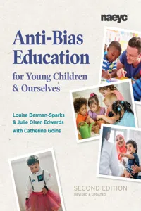 Anti-Bias Education for Young Children and Ourselves, Second Edition_cover