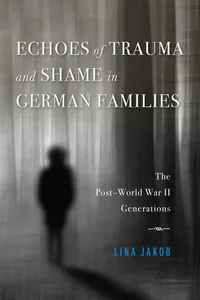 Echoes of Trauma and Shame in German Families_cover
