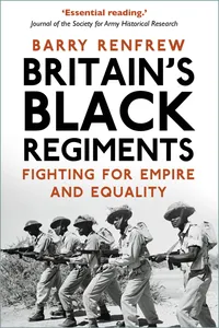 Britain's Black Regiments_cover