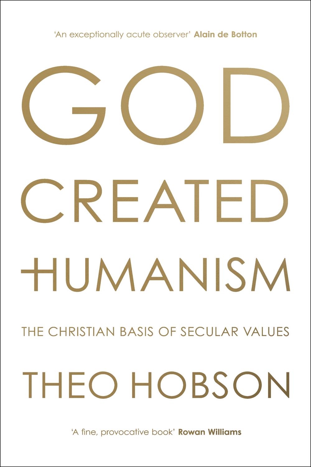 God and Man: 美術書 PDF] God Created Humanism by Theo Hobson | 9780281077427