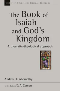 The Book of Isaiah and God's Kingdom_cover