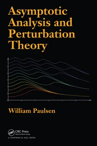 Asymptotic Analysis and Perturbation Theory_cover