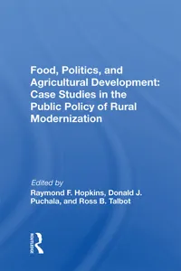 Food, Politics, And Agricultural Development_cover