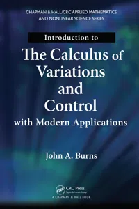 Introduction to the Calculus of Variations and Control with Modern Applications_cover