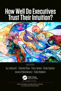 How Well Do Executives Trust Their Intuition_cover