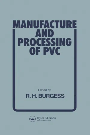 Manufacture and Processing of PVC