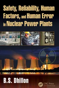 Safety, Reliability, Human Factors, and Human Error in Nuclear Power Plants_cover