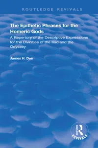 The Epithetic Phrases for the Homeric Gods_cover