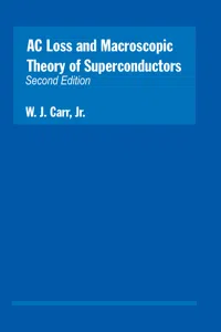 AC Loss and Macroscopic Theory of Superconductors_cover