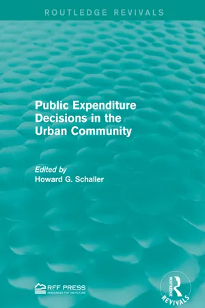 Public Expenditure Decisions in the Urban Community