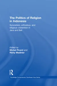 The Politics of Religion in Indonesia_cover