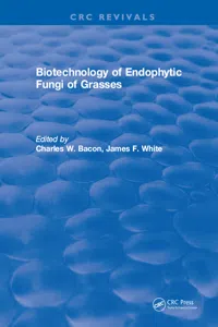 Biotechnology of Endophytic Fungi of Grasses_cover