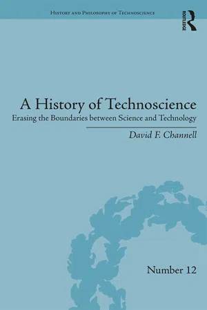 A History of Technoscience